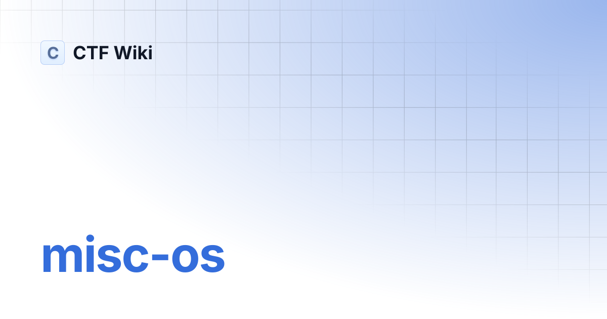 misc-os | CTF Wiki